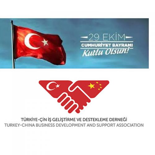HAPPY REPUBLIC DAY OCTOBER 29 – Turkey China Business Development and Support Association Board